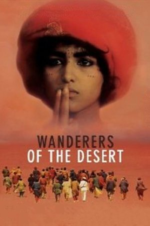 Watch Free Wanderers of the Desert (1984)