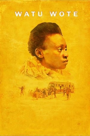 Watch Free Watu Wote All of Us (2017)