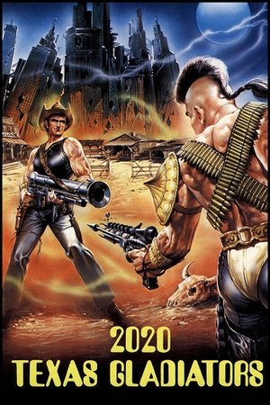 Watch Full Movie: 2020 Texas Gladiators (1983)
