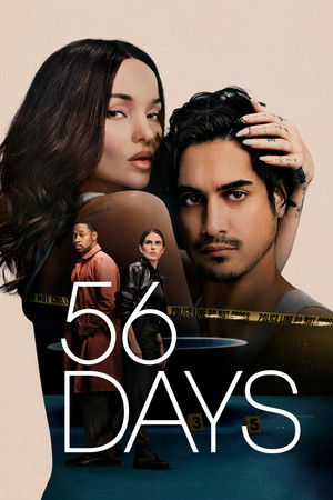 Watch Free 56 Days (2026–)