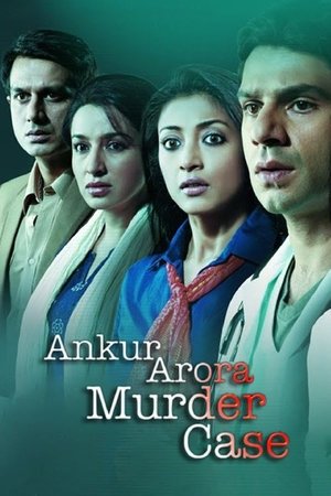 Watch Free Ankur Arora Murder Case (2013)