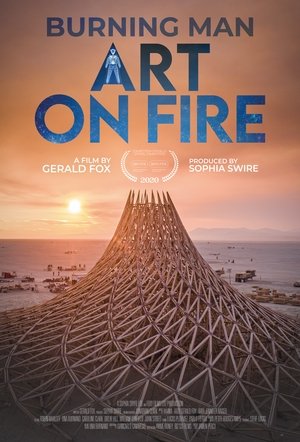Watch Free Burning Man Art on Fire (2020)