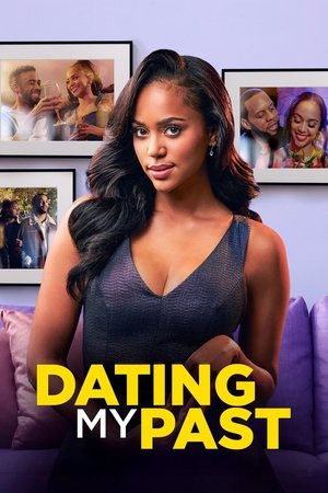 Watch Free Dating My Past (2025)