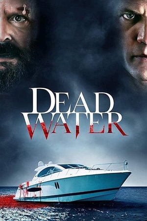 Watch Free Dead Water (2019)