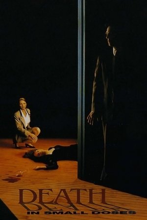 Watch Free Death in Small Doses (1995)