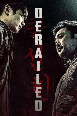 Watch Free Derailed (2016)