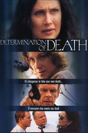 Watch Free Determination of Death (2001)