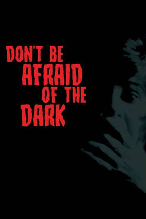 Watch Free Dont Be Afraid of the Dark (1973)