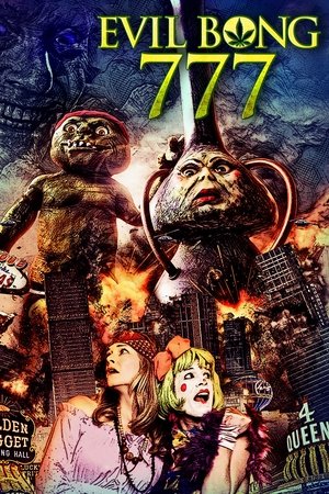 Watch Free Evil Bong 777 (2018)