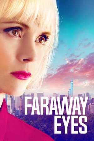 Watch Free Faraway Eyes (2020)