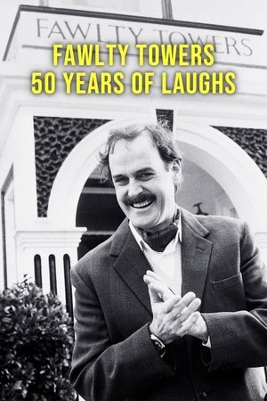 Watch Free Fawlty Towers 50 Years of Laughs (2023)