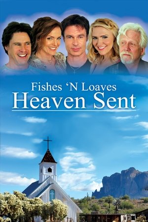 Watch Free Fishes n Loaves: Heaven Sent (2016)