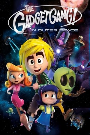 Watch Free Gadgetgang in Outerspace (2016)