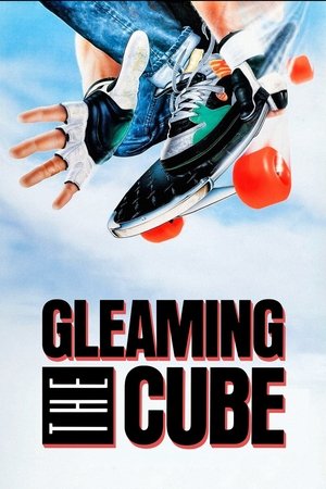 Watch Free Gleaming the Cube (1989)