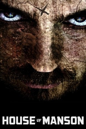 Watch Free House of Manson (2015)