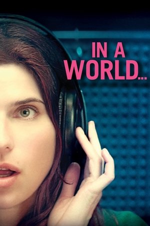 Watch Free In a World... (2013)