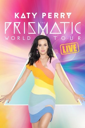 Watch Free Katy Perry: The Prismatic World Tour (TV Movie 2015)