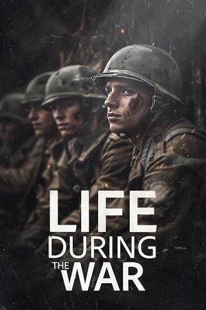 Watch Free Life During the War (2025)