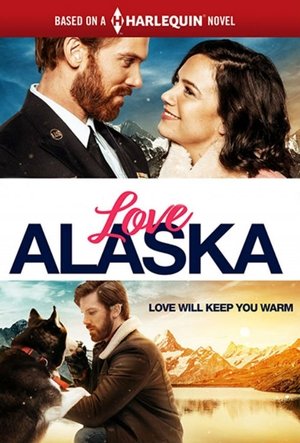 Watch Free Love Alaska (2019)