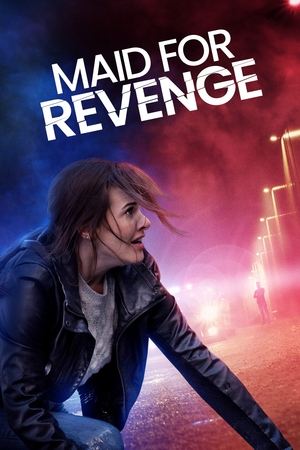 Watch Free Maid for Revenge (2023)