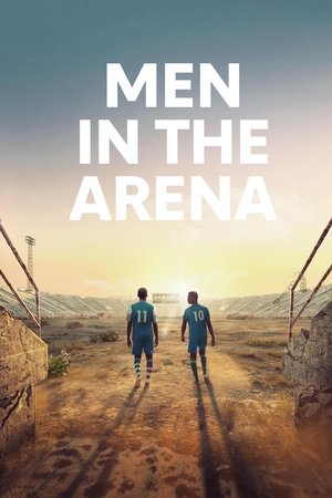 Watch Free Men in the Arena (2017)