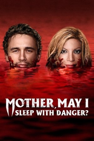 Watch Free Mother, May I Sleep with Danger? (TV Movie 2016) 