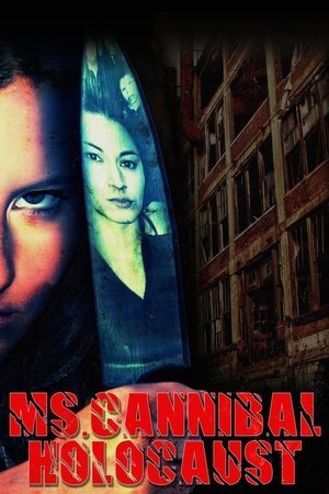 Watch Free Ms. Cannibal Holocaust (2012)
