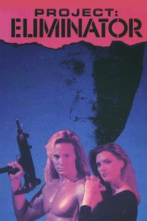 Watch Free Project Eliminator (1991)