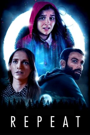 Watch Free Repeat (2021)