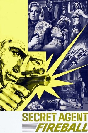 Watch Free Secret Agent Fireball (1965)