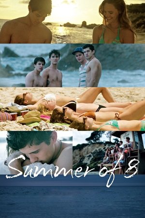Watch Free Summer of 8 (2016)