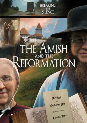 Watch Free The Amish and the Reformation (2017)