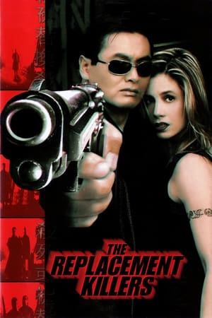 Watch Free The Replacement Killers (1998)
