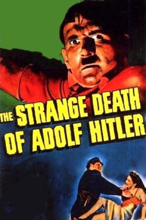 Watch Free The Strange Death of Adolf Hitler (1943)