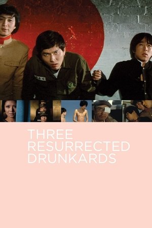 Watch Free Three Resurrected Drunkards (1968)