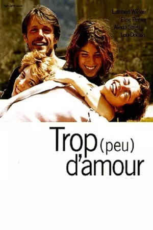 Watch Free Trop (peu) damour (1998)