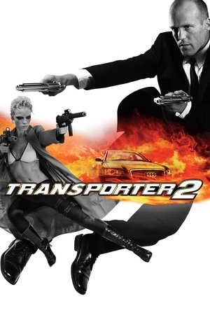 Watch Free Transporter 2 2005