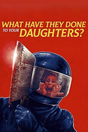 Watch Free What Have They Done to Your Daughters? (1974)