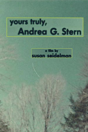 Watch Full Movie: Yours Truly, Andrea G. Stern (1979)