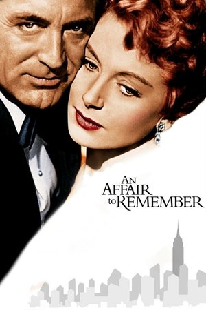 Watch Full Movie: An Affair to Remember (1957)