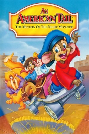Watch Free An American Tail The Mystery of the Night Monster (1999)