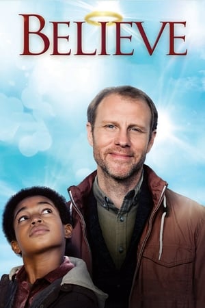 Watch Free Believe (2016)