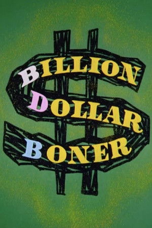 Watch Free Billion Dollar Boner (1960)