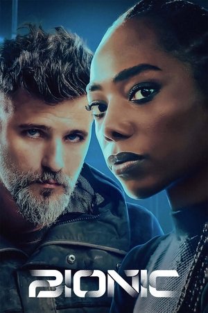 Watch Free Bionic (2024)