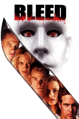 Watch Free Bleed (2002)