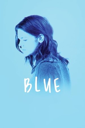 Watch Free Blue (2018)