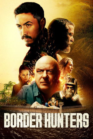 Watch Free Border Hunters (2025)