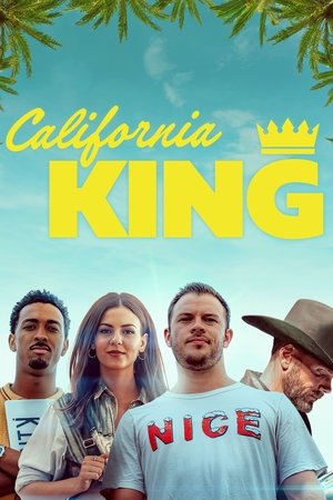 Watch Free California King (2025)