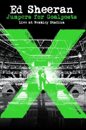 Watch Free Ed Sheeran Jumpers for Goalposts (2015)