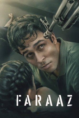 Watch Full Movie: Faraaz (2022)
